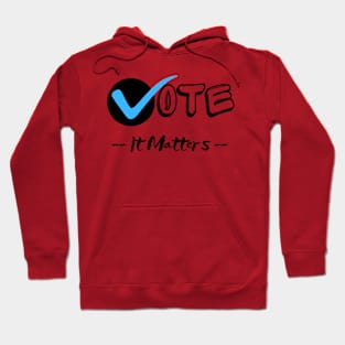 Vote - It Matters Hoodie